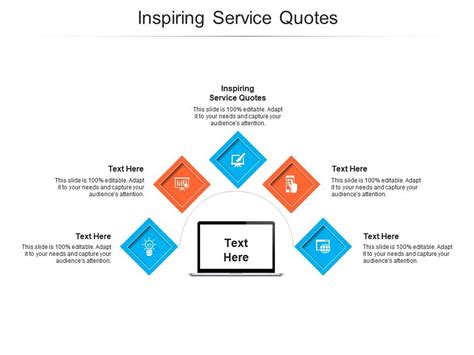 Inspiring Service Quotes Ppt Powerpoint Presentation File Topics Cpb