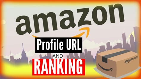 How To Find Your Amazon Profile Link Url And Ranking Youtube