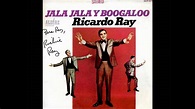 Richie Ray & Bobby Cruz - Richies Jala Jala Boogaloo - YouTube