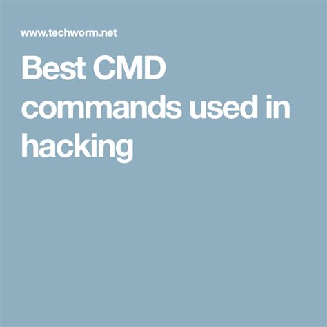 Best Cmd Commands Used In Hacking Cmd Commands Command Hacks