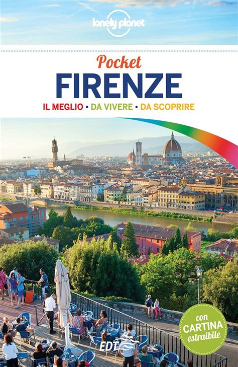 Guida Di Viaggio Firenze Pocket Informazioni E Consigli Lonely Planet