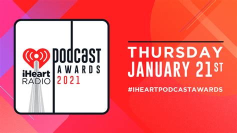 iheartradio podcast awards 2021 see the full list of nominees iheart