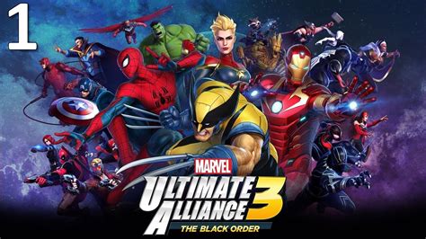Marvel Ultimate Alliance 3 The Black Order Part 1chapter 1 Youtube