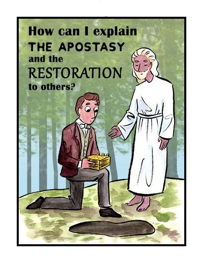 April 2018 The Apostasy And The Restoration How Can I Explain The