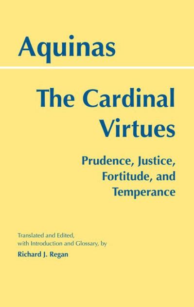 The Cardinal Virtues Prudence Justice Fortitude And Temperance
