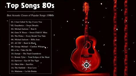 Acoustic 80s The Best Acoustic Covers Of Popular Songs 1980s Youtube