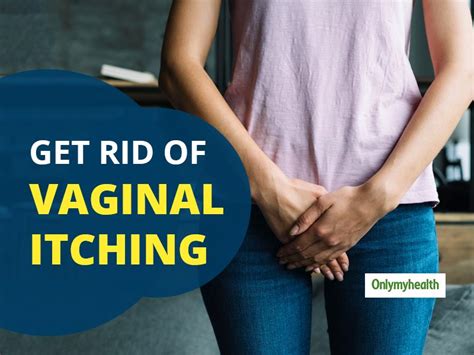 Irritated With Vaginal Itch Quick Home Remedies To Fight Off The