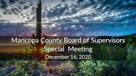 Maricopa County Board Of Supervisors Special Meeting 12 16 20