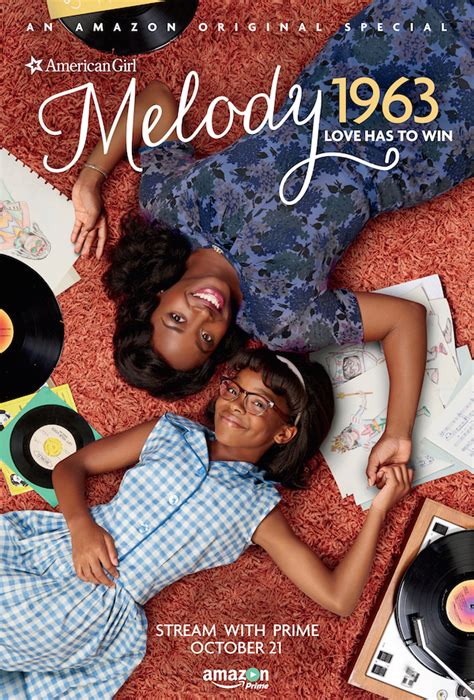 An American Girl Story Melody 1963 Love Has To Win 2016