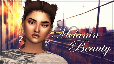 The Sims 4 Melanin Beauty Cas Full Cc List Youtube