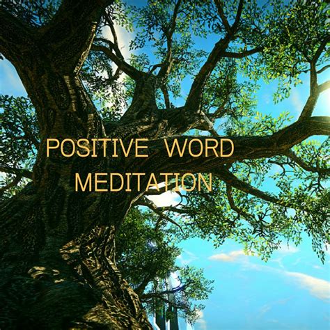 Positive Word Meditation Youtube