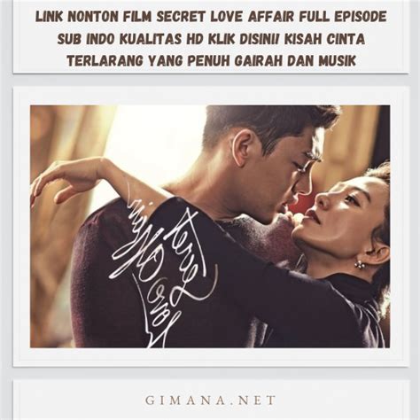 Link Nonton Film Secret Love Affair Full Episode Sub Indo Kualitas Hd