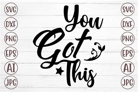You Got This Svg Graphic By Svgmaker · Creative Fabrica
