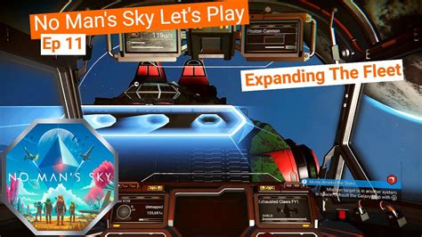No Mans Sky Lets Play Ep 11 Expanding The Fleet Youtube