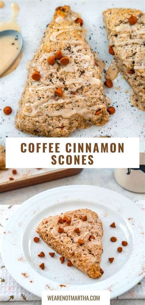 Coffee Cinnamon Scones Recipe We Are Not Martha
