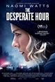 The Desperate Hour (2021). Crítica de la Película - Martin Cid Magazine