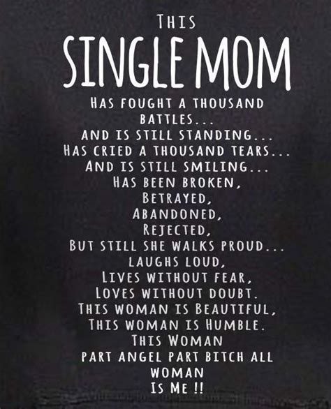 17 Inspirational Single Mom Quotes Best Day Quotes