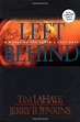 Left Behind (Left Behind, book 1) by Jerry B Jenkins and Tim LaHaye