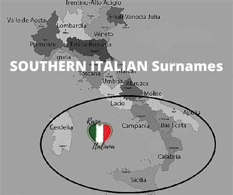Southern Italian Surnames Raza Italiana Italian Last Names