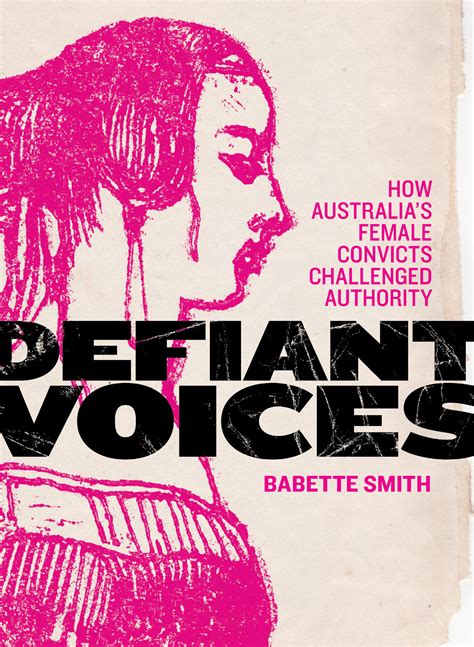 defiant women the surprising truth about australia s female convicts — tonic mag