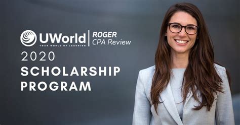 Uworld Roger Cpa Review 2020 Scholarship Program Uworld Roger Cpa Review