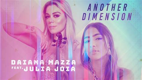 Daiana Mazza Another Dimension Feat Julia Joia Lyric Video Youtube