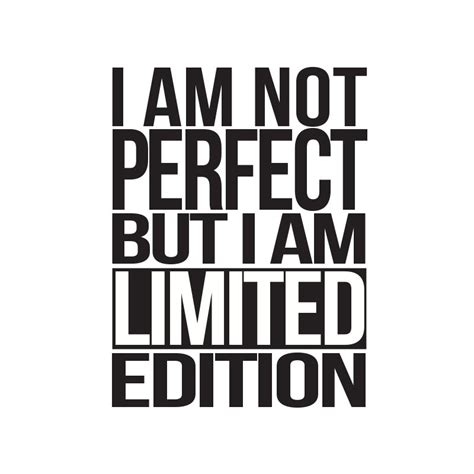 T Shirt I Am Not Perfect But I Am A Limited Edition En Blanc