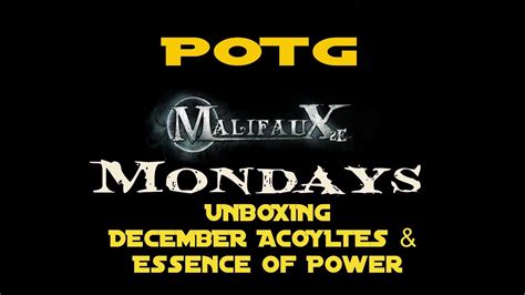 Potg Malifaux Monday Bonus December Acolyte Esscence Of Power
