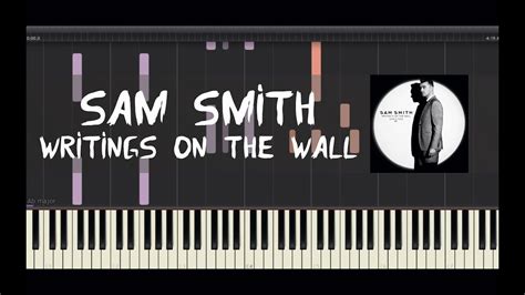 Mariam — writing's on the wall 03:47. Sam Smith - Writings on the Wall - Piano Tutorial by ...