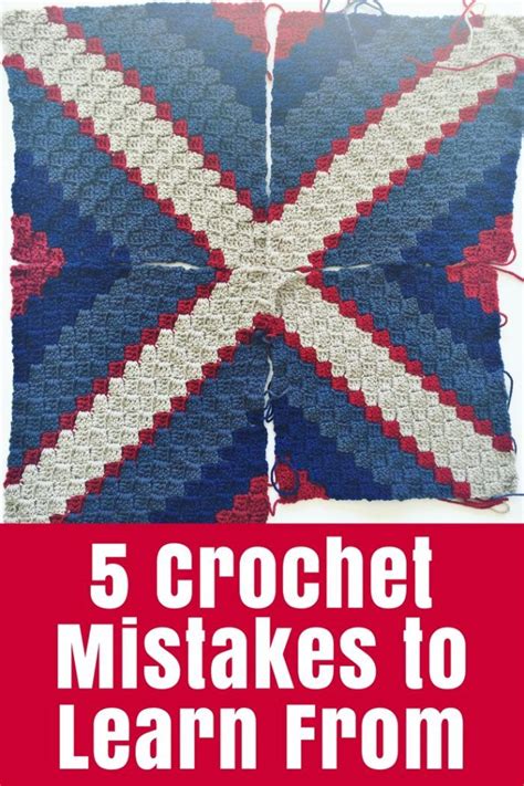 5 Crochet Mistakes To Learn From Crochet Learn To Crochet Crochet