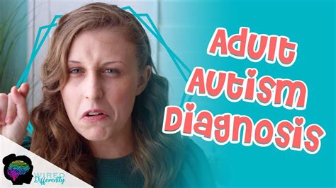 Getting An Adult Autism Diagnosis Autism In Girls Youtube