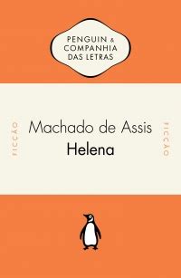 Helena Machado De Assis Grupo Companhia Das Letras