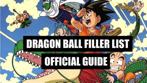 Dragon Ball Filler List What To Skip And What To Watch August 2021