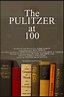 The Pulitzer at 100 (2016) - IMDb