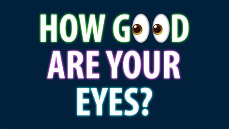 How Good Are Your Eyes Cool And Quick Test Youtube