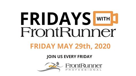 Replay May 29th 2020 Fridays With Frontrunner Youtube