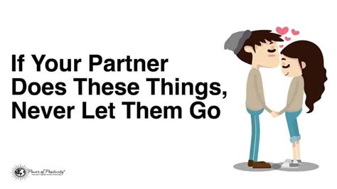 If Your Partner Does These Things Never Let Them Go
