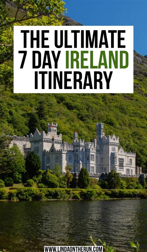 The Ultimate 7 Day Ireland Itinerary Ireland Itinerary Ireland Road