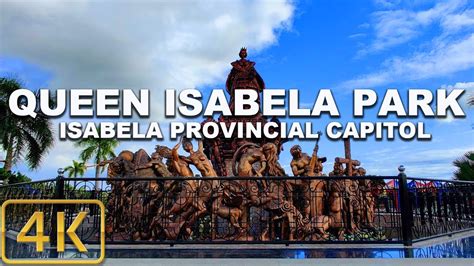 Queen Isabela Park And Isabela Provincial Capitol Walking Tour Ilagan City Isabela 4k Youtube