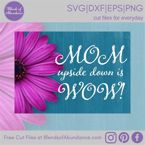 Mom Upside Down Is Wow Svg Mothers Day Svg Svg File Etsy