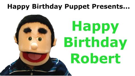 Funny Happy Birthday Robert Birthday Song Youtube