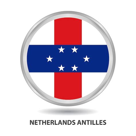 Premium Vector The Round Flag Design Of The Netherlands Antilles Is