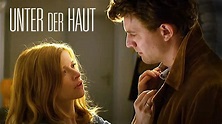 Unter der Haut (Drama ganzer Film auf Deutsch, Deutsche Spielfilme in ...
