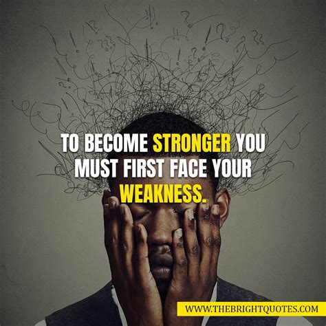 25 great inspirational quotes about weakness the bright quotes
