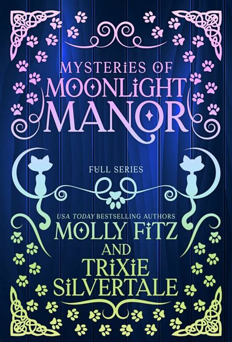 Mysteries Of Moonlight Manor Complete Trilogy Edition Molly Fitz