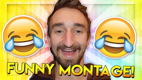 A Funny Montage Youtube