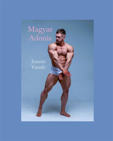 Amazon Magyar Adonis A Pioneering Hungarian Bodybuilder