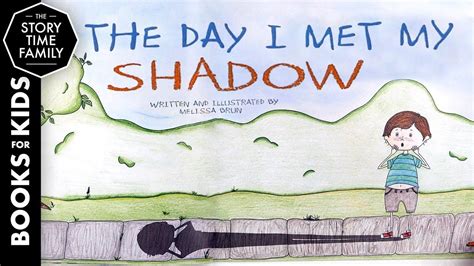 The Day I Met My Shadow Written And Illustrated By Nelson Grubley Book