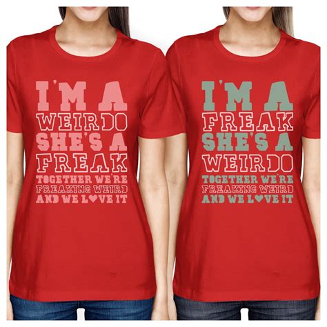 Weirdo Freak Bff Matching Shirts Womens Red Cute T For Girls