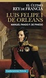 · Luis Felipe I de Orleans. El último rey de Francia · Pando F. de ...